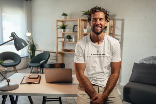 If you never try, you’ll never know póló