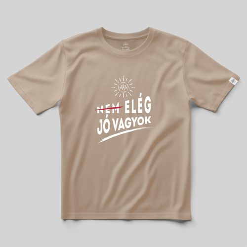 Elég jó vagyok póló