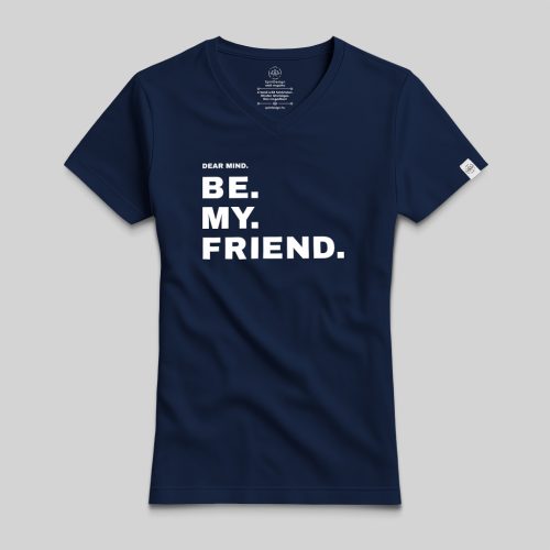 Dear Mind. be my friend. póló