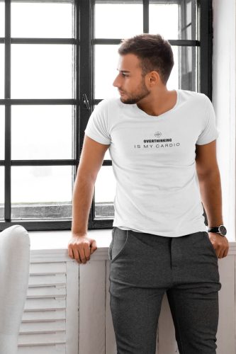 Overthinking is my cardio póló