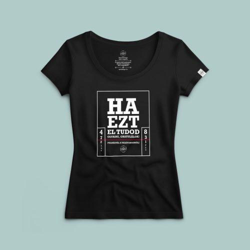 Ha ezt el tudod olvasni... póló