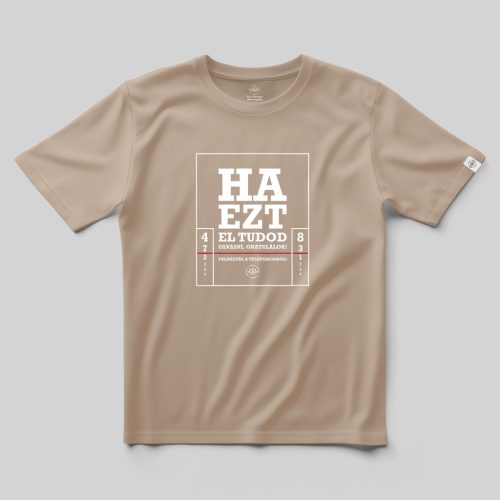 Ha ezt el tudod olvasni... póló