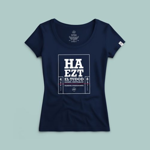 Ha ezt el tudod olvasni... póló