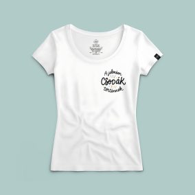 A jelenben csodák történnek póló