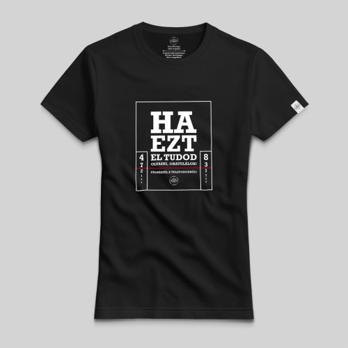 Ha ezt el tudod olvasni... póló