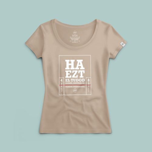 Ha ezt el tudod olvasni... póló