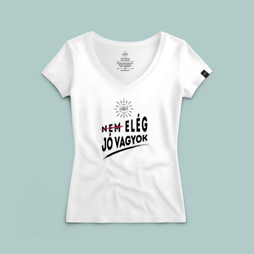 Elég jó vagyok póló