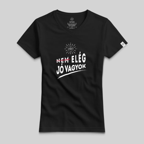Elég jó vagyok póló