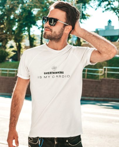 Overthinking is my cardio póló