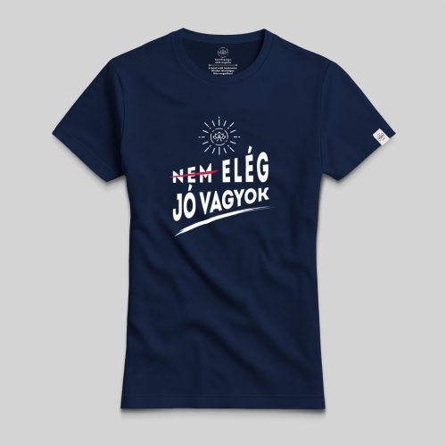 Elég jó vagyok póló