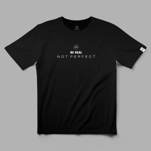 Be real, not perfect minimál póló