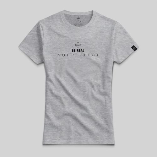 Be real, not perfect minimál póló