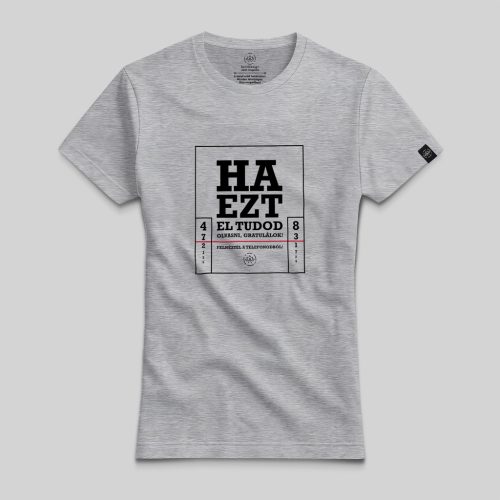 Ha ezt el tudod olvasni... póló