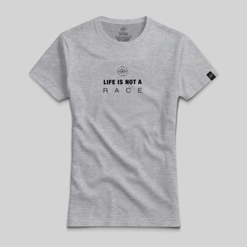 Life is not a race póló