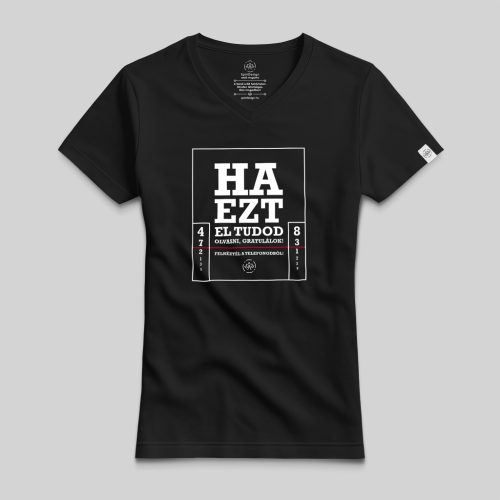 Ha ezt el tudod olvasni... póló