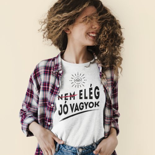 Elég jó vagyok póló