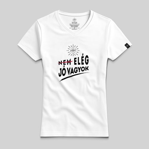 Elég jó vagyok póló