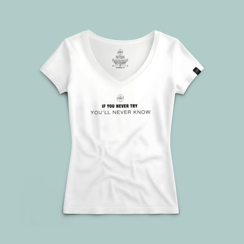 If you never try, you’ll never know póló