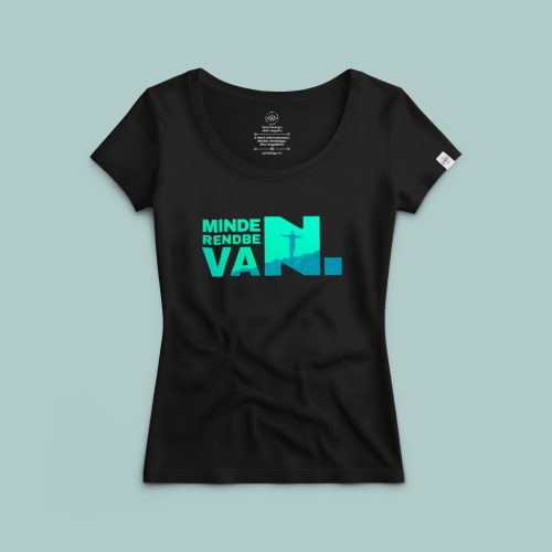 Minden rendben van póló - Have fun grafika