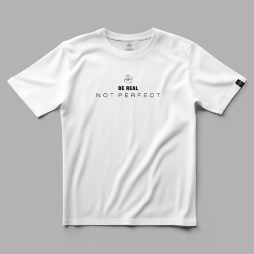 Be real, not perfect minimál póló