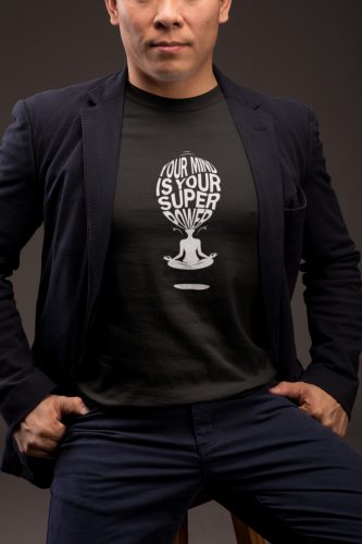 Your mind is your superpower póló